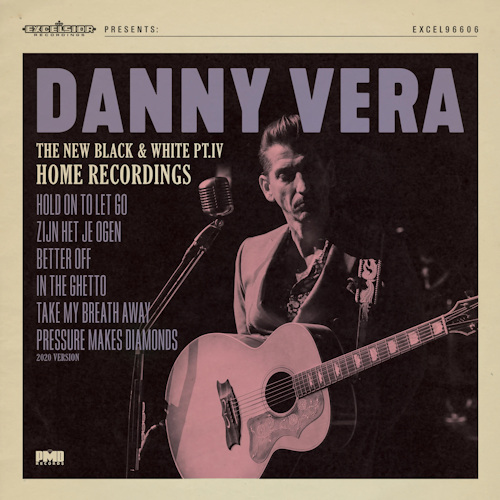 VERA, DANNY - THE NEW BLACK AND WHITE PT. IV: HOME RECORDINGSVERA, DANNY - THE NEW BLACK AND WHITE PT. IV - HOME RECORDINGS.jpg